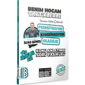 Benim Hocam Yayınları Tüm Adaylar Için Taktiklerle Permütasyon Kombinasyon Olasılık Konu Anlatımlı Soru Bankası Fasikülü