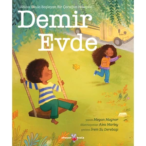 Demir Evde - Megan Maynor