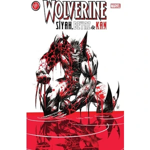 Wolverine: Siyah, Beyaz & Kan