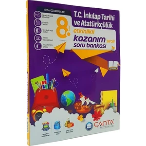 Çanta Yayınları 8.Sınıf T.C.İnkilap Tarihi ve Atatürkçülük Etkinlikli Kazanım Sıralı Soru Bankası Yeni