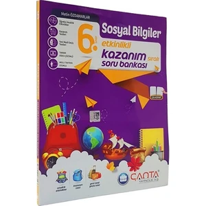 Çanta Yayınları 6.Sınıf Sosyal Bilgiler Etkinlikli Kazanım Sıralı Soru Bankası Yeni