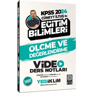 Yediiklim Yayınları KPSS 2024 Cüneyt Iltuş ile Ölçme ve Değerlendirme Video Ders Notları