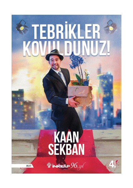 Tebrikler Kovuldunuz! - Kaan Sekban