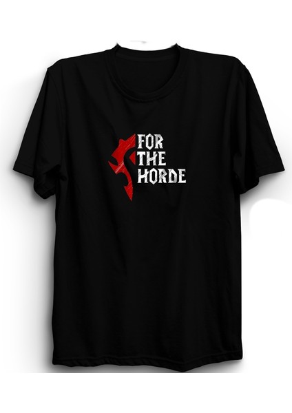 For The Horde, Wow, Game, Oyun Tişörtü