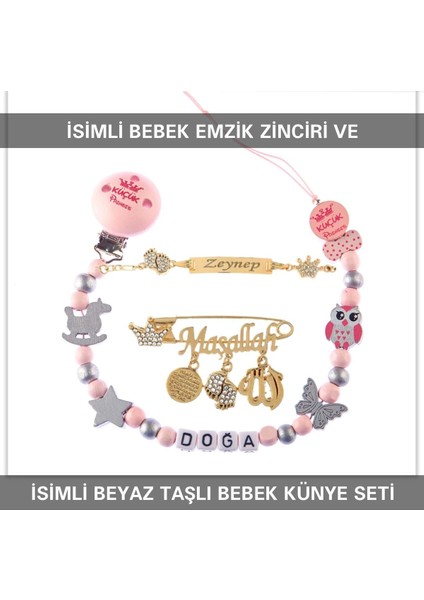 Isimli Bebek Emzik Zinciri ve Isimli Bebek Künye Seti BEZYI675