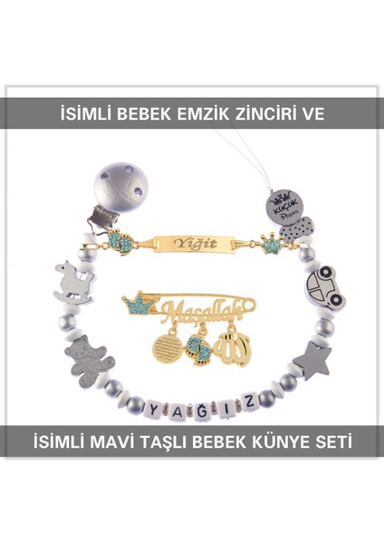 Isimli Bebek Emzik Zinciri ve Isimli Bebek Künye Seti BEZYI745