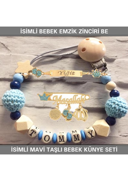 Isimli Bebek Emzik Zinciri ve Isimli Bebek Künye Seti BEZYI786