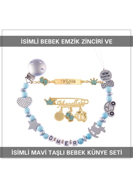 Isimli Bebek Emzik Zinciri ve Isimli Bebek Künye Seti BEZYI744
