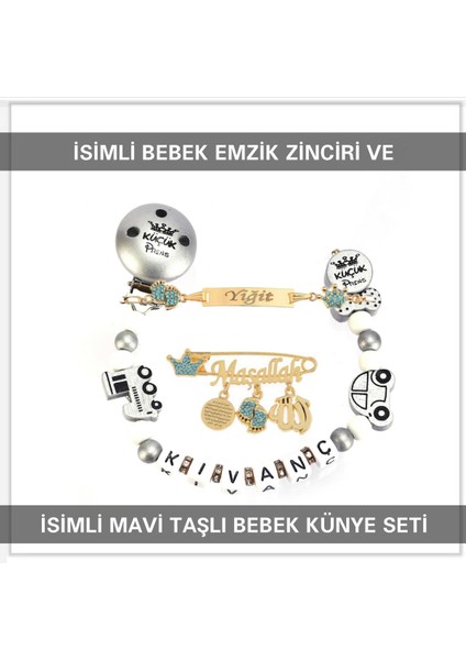 Isimli Bebek Emzik Zinciri ve Isimli Bebek Künye Seti BEZYI761