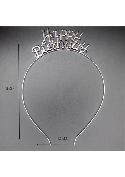 1 Adet Gümüş Happy Birthday Yazılı Metal Parti Taç Doğum Günü Renkli Parti Tacı 18 cm