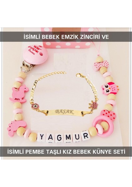 Isimli Bebek Emzik Zinciri ve Isimli Bebek Künye Seti BEZYI567