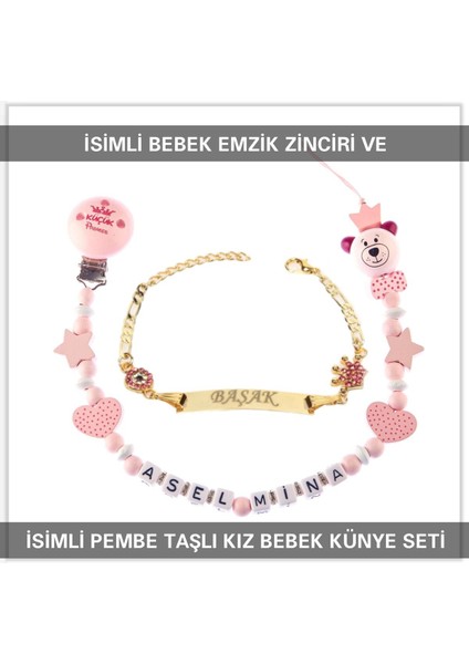 Isimli Bebek Emzik Zinciri ve Isimli Bebek Künye Seti BEZYI556