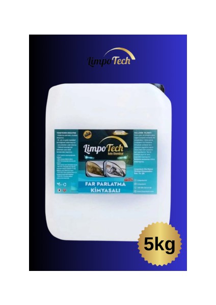 Limpo Tech Buharlı Far Temizleme Sıvısı, Far Kimyasalı, Far Parlatıcı, Kloroform, Araba Farı Parlatıcı 5kg