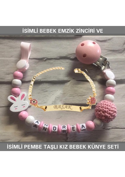 Isimli Bebek Emzik Zinciri ve Isimli Bebek Künye Seti BEZYI576