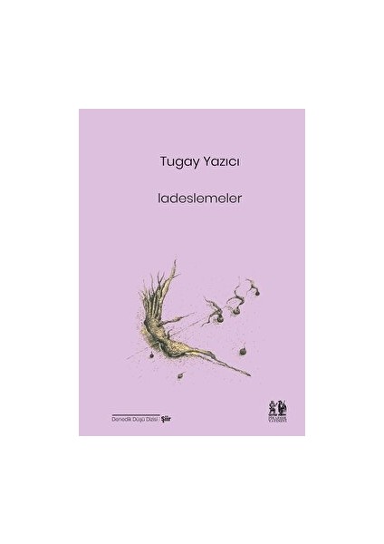 Ladeslemeler - Tugay Yazıcı