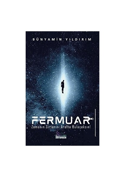 Fermuar - Bünyamin Yıldırım