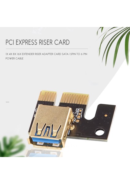 6 Adet Yeni VER009 USB 3.0 Pci-E Yükseltici Ver 009S Express 1x 4x 8x 16X Genişletici Yükseltici Adaptör Kartı Sata 15PIN 6 Pin Güç Kablosu (Yurt Dışından)