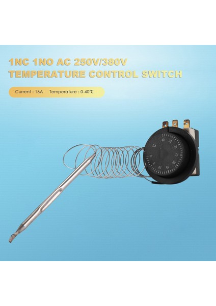 1nc 1no Ac 250V/380V 16A 0-40C Sıcaklık Kontrol Anahtarı Kılcal Termostat (Yurt Dışından) fırsatları