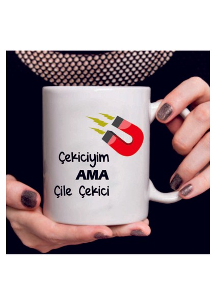 Beyaz Çekiciyim Ama Çile Çekici Baskılı Kupa