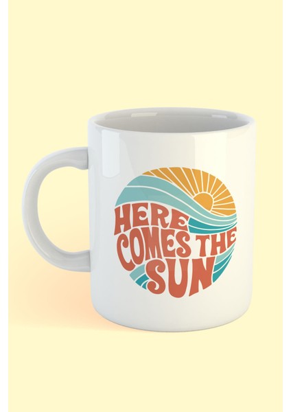 Here Comes The Sun
