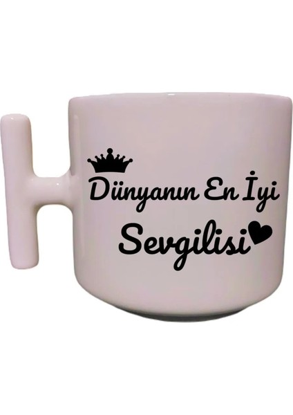 Dünyanın En İyi Sevgilisi Sevgili Eş Kardeş Sevgililer Günü El Yapımı T Kulplu Fincan