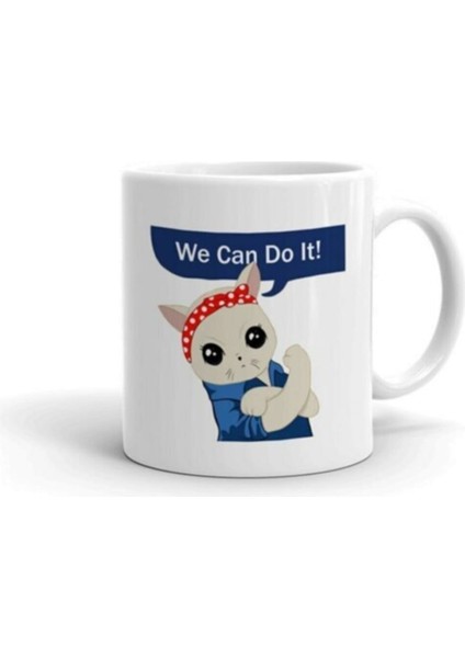 We Can Do It Baskılı Kupa Bardak