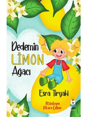 Dedemin Limon Ağacı - Esra Tiryaki