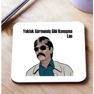 Hobi Shop Baskılı Bardak Altlığı Pala Yokluk Görmemiş Gibi Konuşma