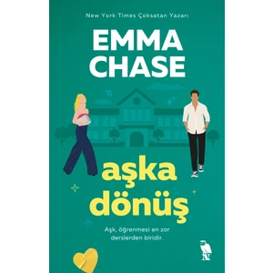 Aşka Dönüş - Emma Chase