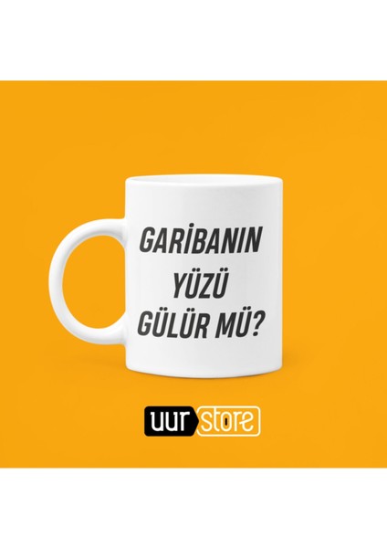 Garibanın Yüzü Gülür Mü Baskılı Porselen Kupa 330ml