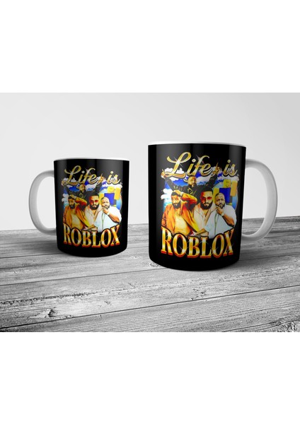 Life Is Roblox - Dj Khaled Kupa Bardak Model 2