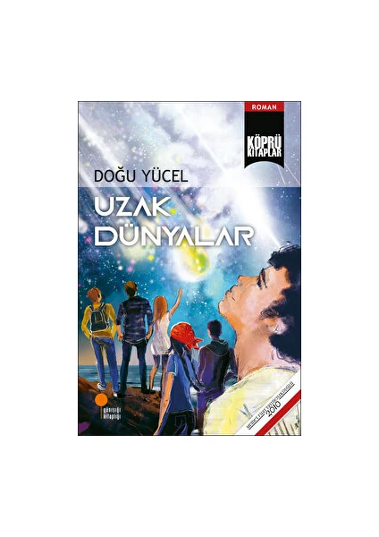 Uzak Dünyalar - Doğu Yücel