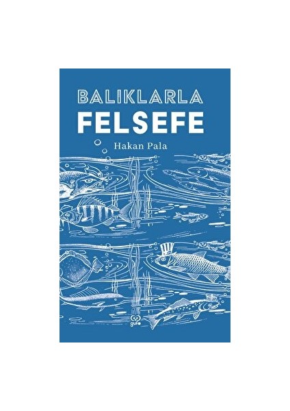 Balıklarla Felsefe