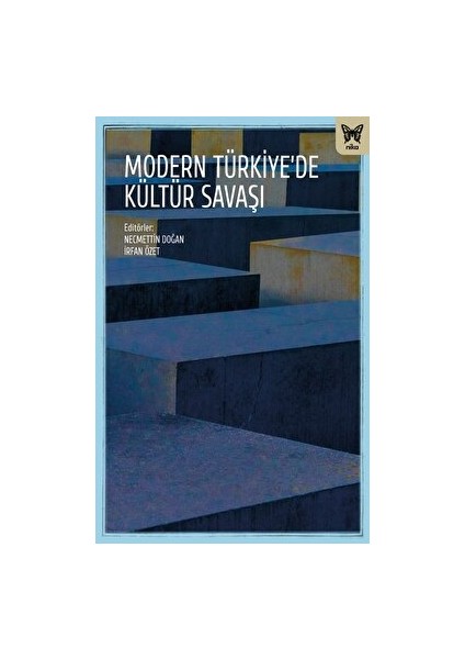 Modern Türkiye'de Kültür Savaşları