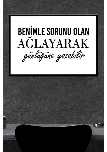 Benimle Sorunu Olan Ahşap Poster (27X18)