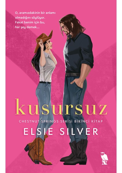 Kusursuz - Elsie Silver