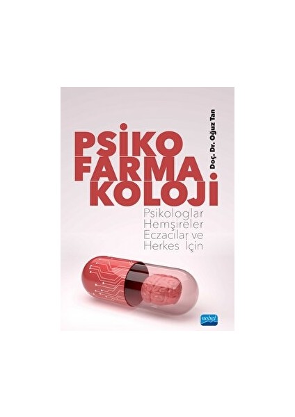 Psikofarmakoloji - Oğuz Tan