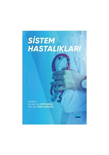 Sistem Hastalıkları - Vesile Adıgüzel