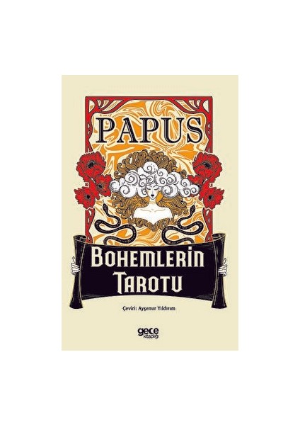 Bohemlerin Tarotu – Papus