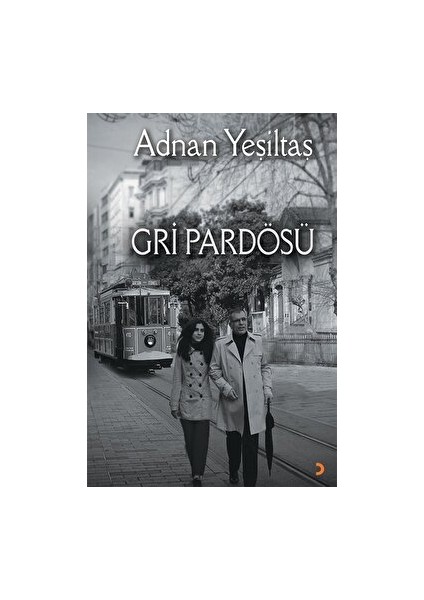 Gri Pardösü - Adnan Yeşiltaş