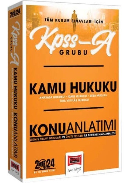 2024 KPSS A Grubu ve Tüm Kurum Sınavları Için Kamu Hukuku Konu Anlatımı