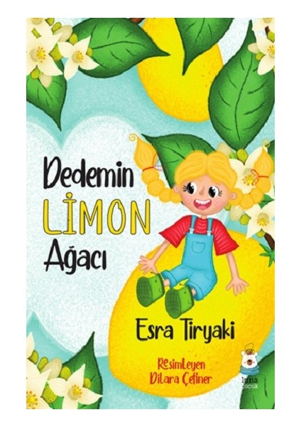 Dedemin Limon Ağacı - Esra Tiryaki