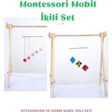 pikukid Montessori Octahedron ve Gobbi Mobil Set / Ikili Mobil Seti