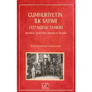 Cumhuriyetin Ilk Sayımı – 1927 Nüfus Tahriri