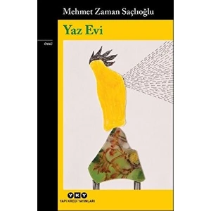 Yaz Evi - Mehmet Zaman Saçlıoğlu