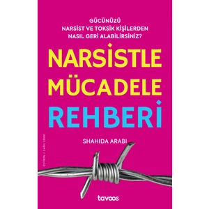 Narsistle Mücadele Rehberi - Shahida Arabi