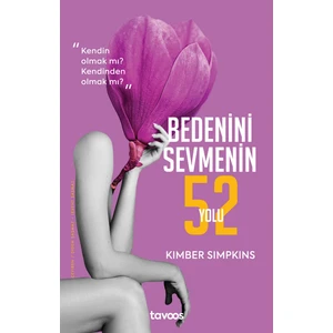Bedenini Sevmenin 52 Yolu - Kimber Simpkins