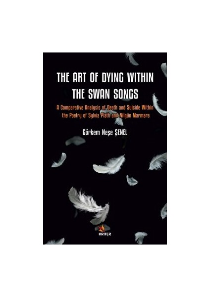 The Art Of Dying Within The Swan Songs - Görkem Neşe Şenel