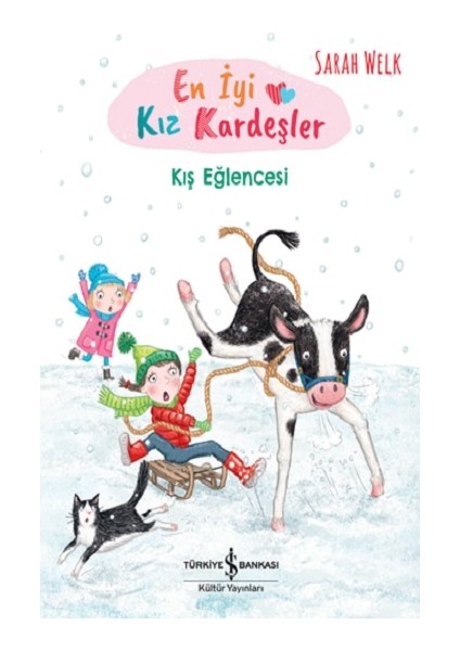 En İyi Kız Kardeşler: Kış Eğlencesi - Sarah Welk