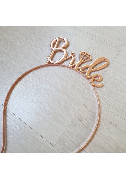 Bride Yazılı Metal Taç Rose Gold +Bekarlığa Veda Partisi Konsepti Metal Taç